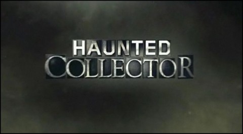 ‘Haunted Collector’: Now Casting