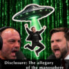 Disclosure: The Allegory of The Manosphere
